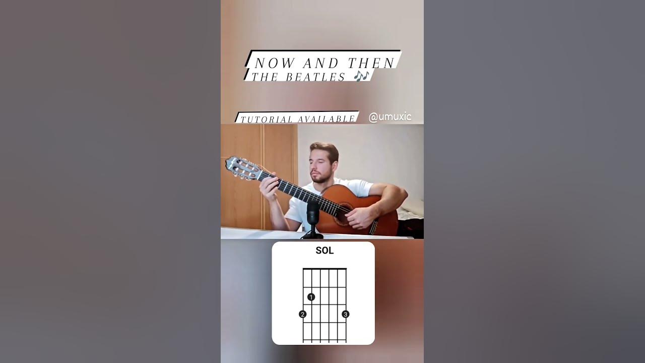 NOW AND THEN TUTORIAL COVER CHORDS + LYRICS THE BEATLES 🎸 HOW TO PLAY TABS EASY ✅