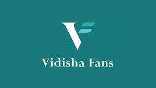 Vidisha Fans - Celebrating 21 years in Business