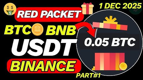 BTC 🪙 Bnb & Usdt 🔥 | red packet code in binance today | red packet code today | 1 Dec 2025