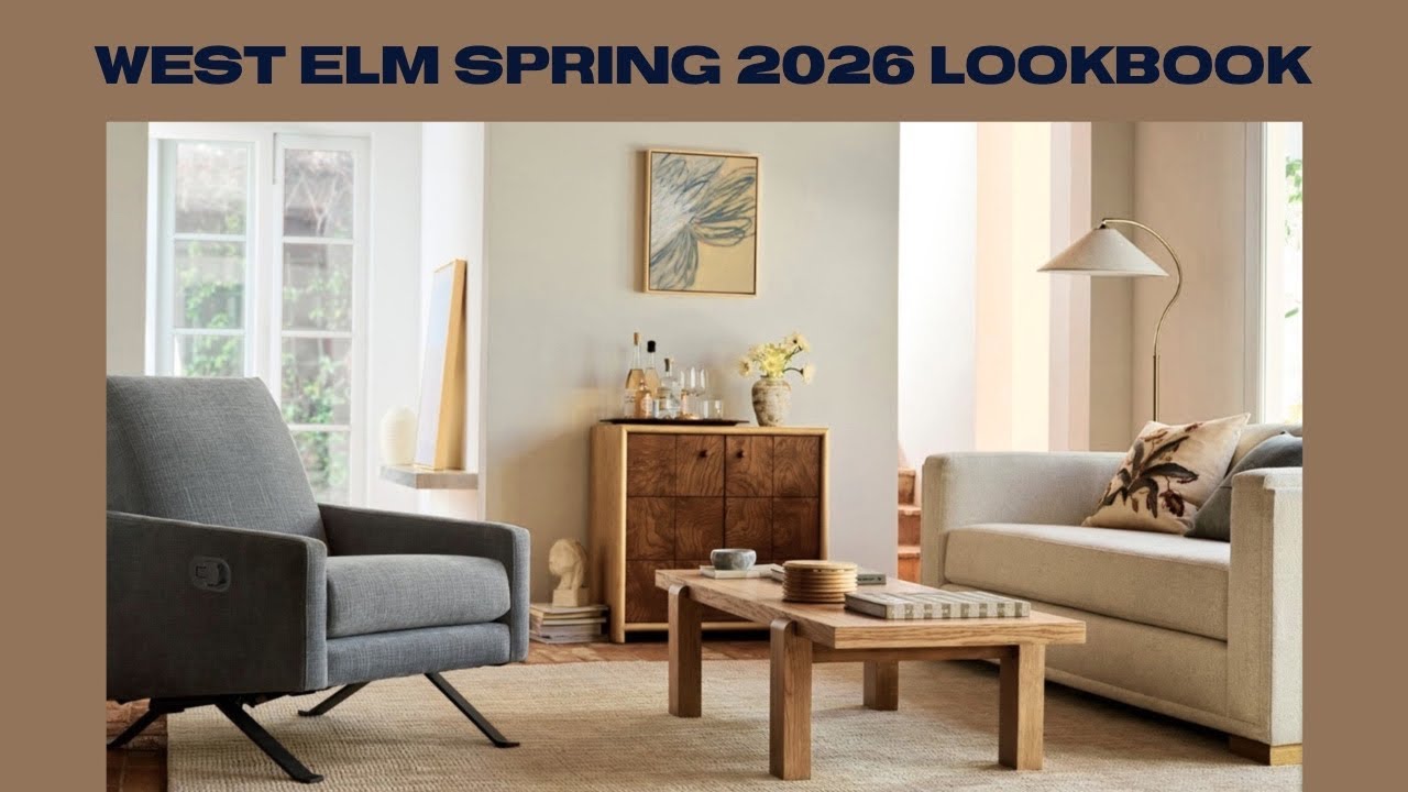 Artisan Touches Transform Home Decor | West Elm's Spring  2026 Collection