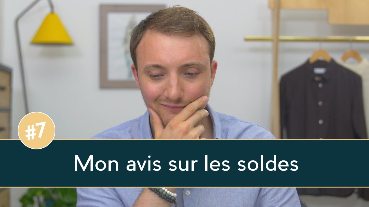 Mon avis (et mes conseils) sur les soldes - Parlons Vêtements #7