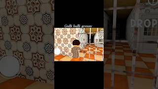 gulli bulli grenny/gulli bulli door open #horror #shorts #gullibulli #granny #roblox