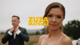 ZUZA x MATEUSZ - Teledysk Ślubny