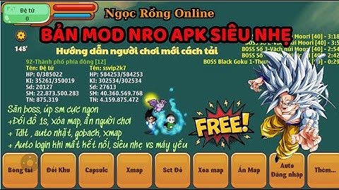 MOD NRO - Bản MOD APK Siêu nhẹ cho máy yếu, hướng dẫn cách tải cho người mới, Full chức năng ngon .
