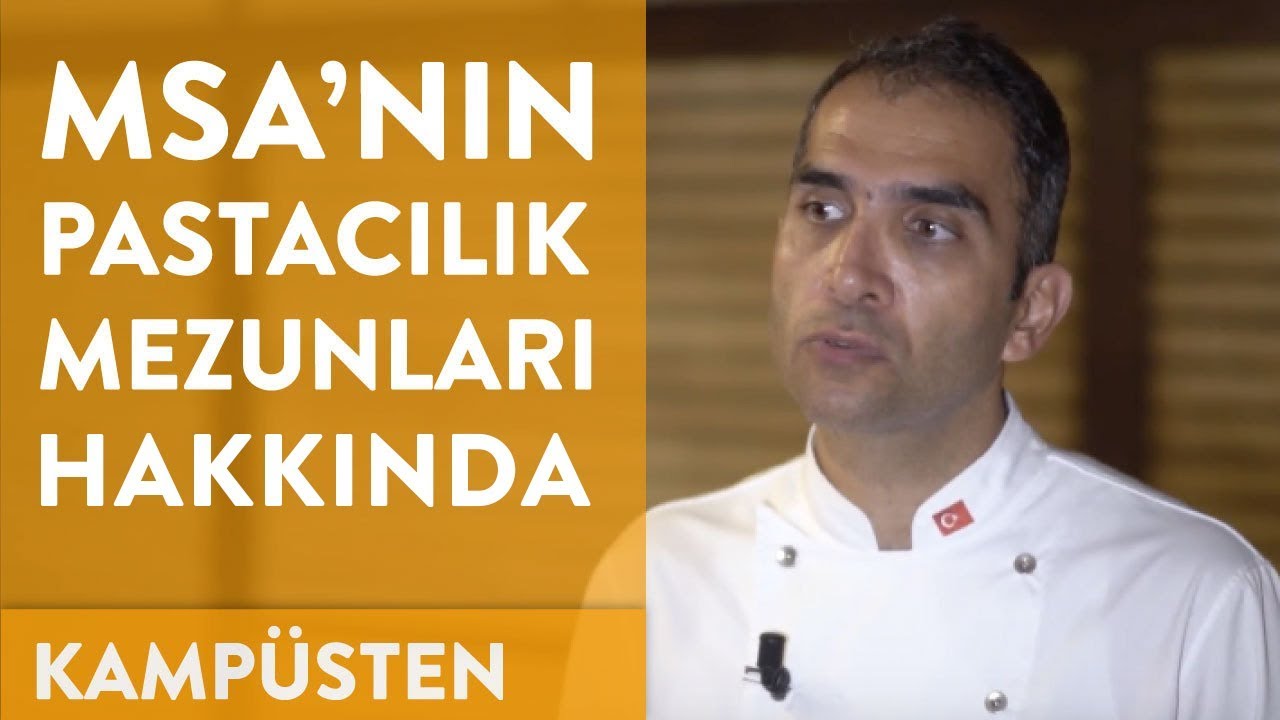 Pastacılık Alanında Kariyer İmkanları ve MSA'nın Pastacılık Eğitimleri - Yiğit Zeyneloğlu