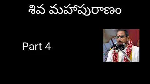 04. Shiva Maha Puranam part 4 by Sri Chaganti Koteswara Rao Garu