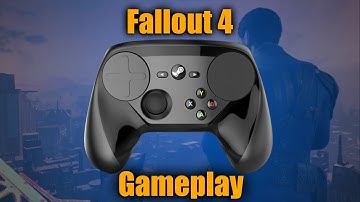 Fallout 4 on the Steam Controller