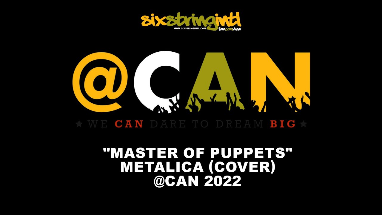"Master of Puppets" Metalica (Cover) CAN 2022 YouTube