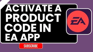 Hoe activeer je een productcode in de EA-app? | Stapsgewijze handleiding voor 2026