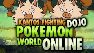 Pokemon World Online - Kantos Fighting Dojo Bonus