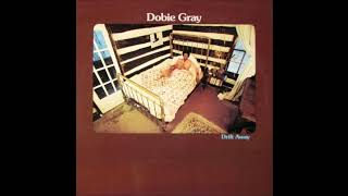 dobie gray / drift away