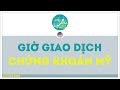 Trước giờ giao dịch sáng 06.06.2019 - YouTube