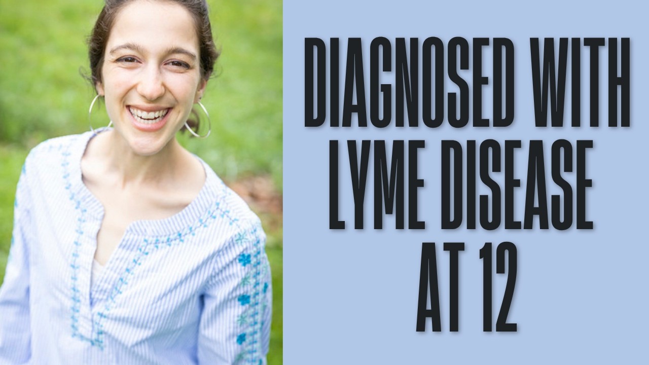 When Healing Doesn’t Come: Living with Lyme Disease Since 12 and Redefining What It Means to Age