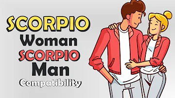 Scorpio Woman and Scorpio Man Compatibility