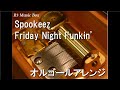 Spookeez Friday Night Funkin オルゴール 