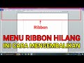 Cara Mengembalikan Menu Ribbon yang Hilang di Microsoft Word