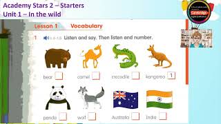 Academy Stars 2 - Starters _ Unit 1 - In the wild _ Lesson 1 - Vocabulary _ 1 Listen and say.