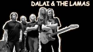 Get Down And Dirty.wmv Dalai&The Lamas