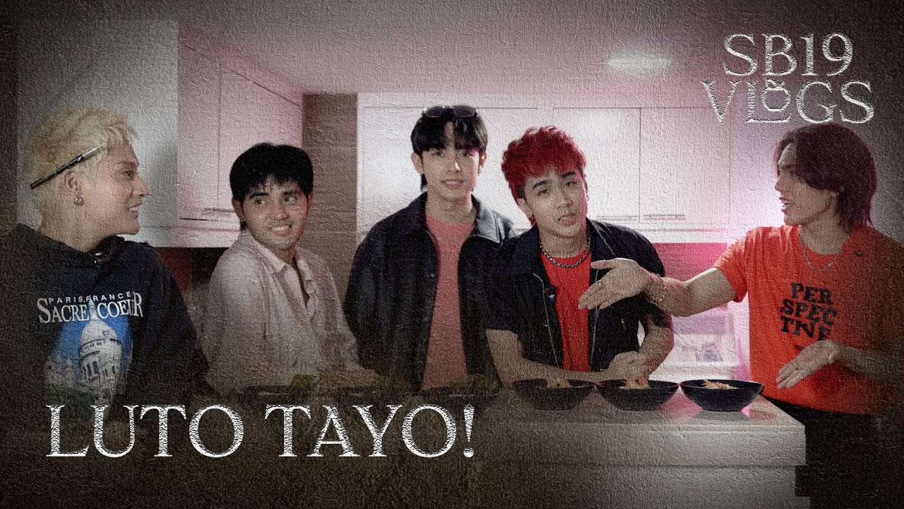 [SB19 VLOGS] Luto tayo para sa minamahal naming Staff!