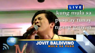 [LYRICS] MULA SA PUSO (Jovit Baldivino) Momentum Live MNL [8K]