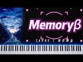 [Piano] Memoryβ - TAVOS 余日秋山