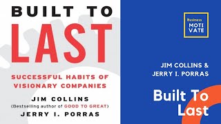 Built to last by Jim Collins under 5 minutes | Book Summary | Animated Reader