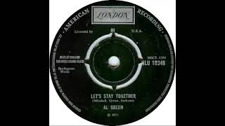 UK New Entry 1972 (7) Al Green - Let's Stay Together