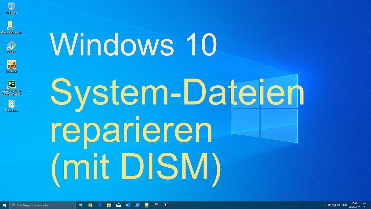 New Windows 10 - System-Dateien reparieren