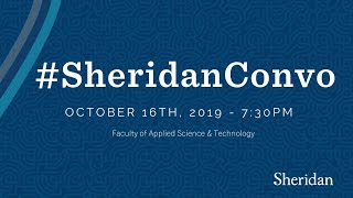 #SheridanConvo: Wednesday, October 16, 2019, 7:30 p.m.
