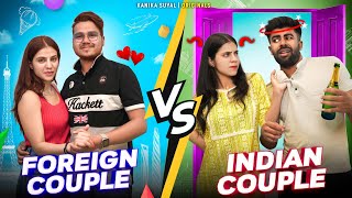 Indian Couple Vs Foreigner Couple Kanika Suyal