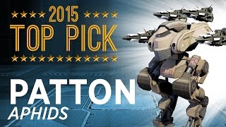 Patton Aphids - Top Picks 2015 - War Robots