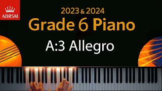 ABRSM 2023 i 2024 - Egzamin fortepianowy dla klasy 6 - A:3 Allegro ~ Friedrich Kuhlau