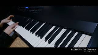Video thumbnail of "'태연 (TAEYEON) - This Christmas' Piano Cover"