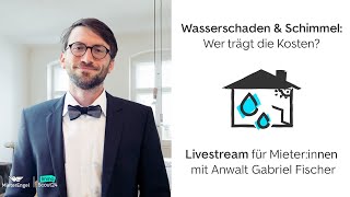 Quadratmeterweise Recht 4 – Schimmel und Wasserschaden