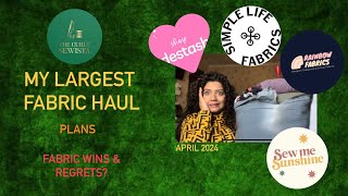 My largest fabric haul | WINs & REGRETs | Plans