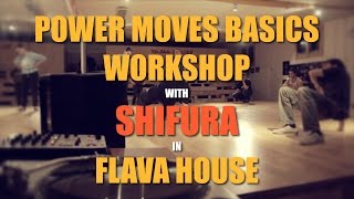 Power moves basics workshop with Shifura in Flava House