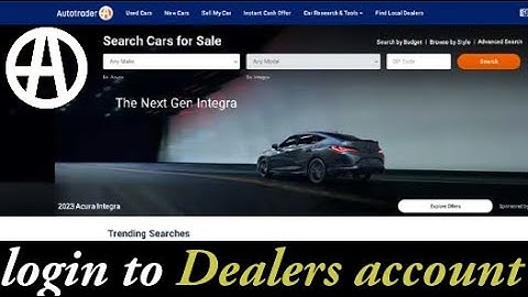 Sign in Autotrader Dealers Account: How to Login to Your Dealers Account on Autotrader? 2024
