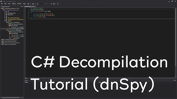 C# - Decompilation Tutorial (dnSpy)