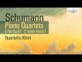 Schumann: Piano Quartets