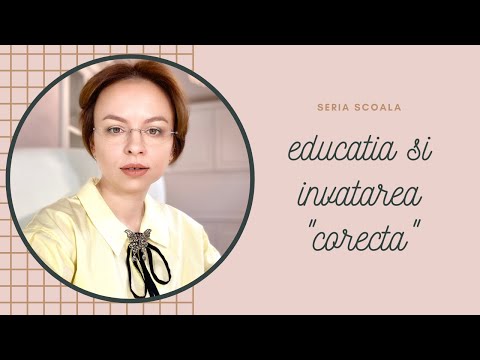 Educatia si Invatarea "corecta"