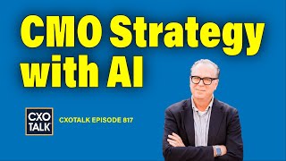 Marketing Leadership: CMO Strategy and AI
