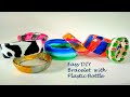 DIY Bracelet making #1 with Plastic Bottle || Best out of waste || Best use of Plastic Bottle