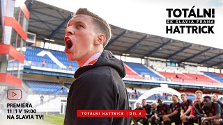 TOTÁLN! HATTRICK | Čtvrtý díl