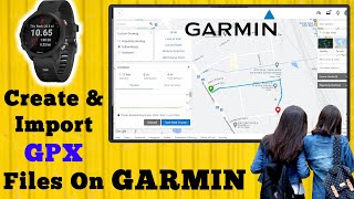 How To Add/Import GPX File To Garmin Forerunner/Fenix Smartwatches Using Garmin Connect 🤯