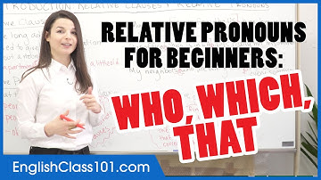 Learn English | Intro to Relative Pronouns