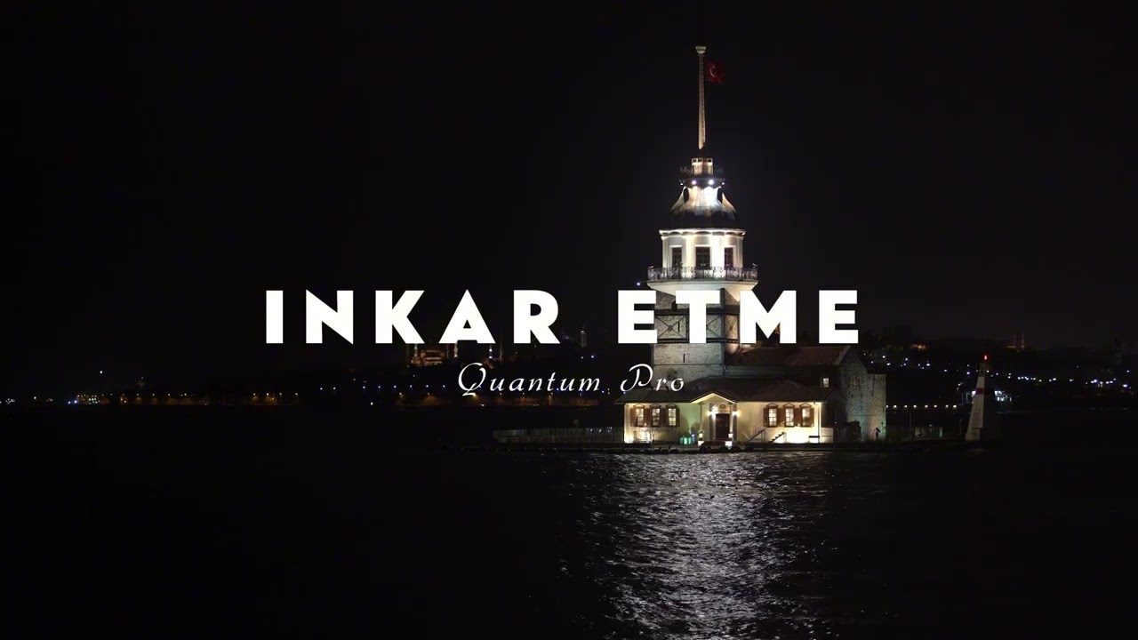 İnkar Etme ( Quantum Pro Remix ) Slowed