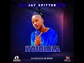 TotoLoza JAY SPITTER Official Audio mp3