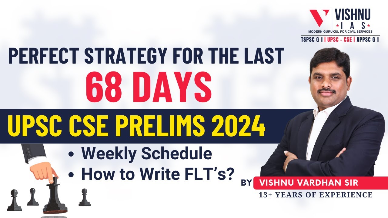 UPSC CSE PRELIMS 2024 - Perfect Strategy for the last 68 Days | # ...