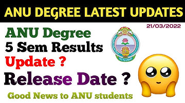 ANU Degree Results 2022 Latest Update Official 5 & 6th sem Results ANU updates #degreeResults2022