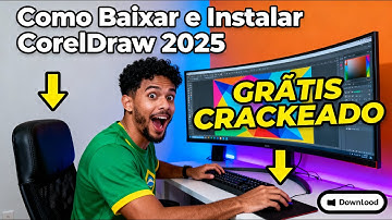 Como baixar e instalar CorelDRAW 2025 (Gratuitamente) Ativado Atualizado e Grátis